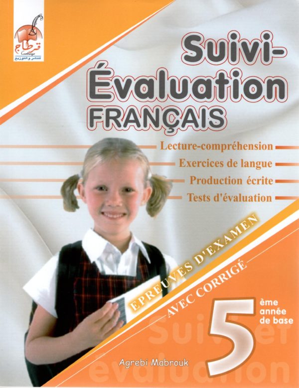 suivi_évaluation français avec corrigé 5 année toute l'année