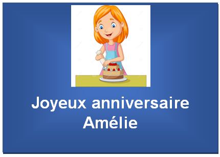 Joyeux anniversaire Amélie