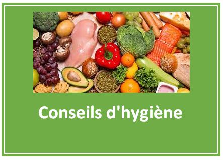 Conseils d’hygiène