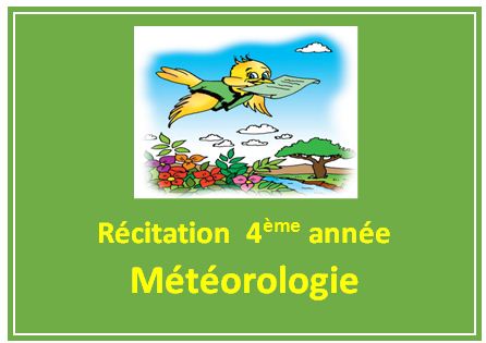 Récitation Météorologie 4ème année