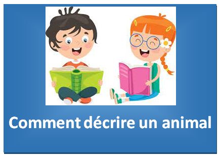 Comment décrire un animal