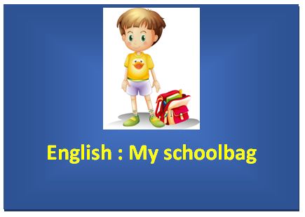 English My schoolbag