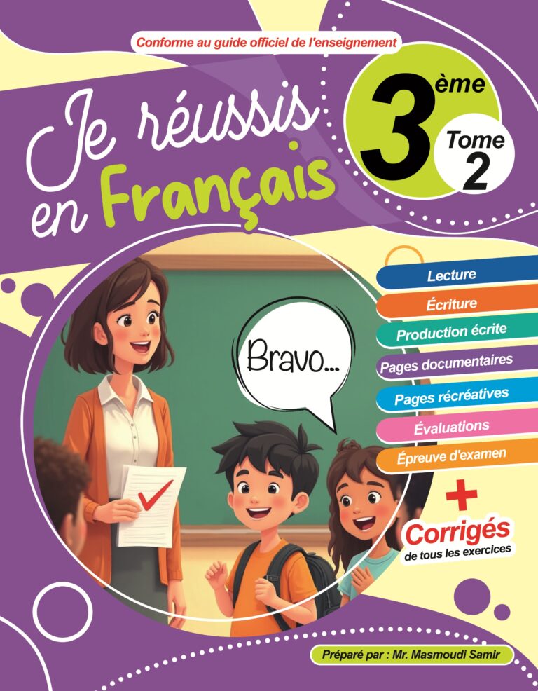 Je réussis en français 3 ème année Tome 2